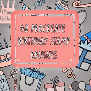 40 pinceaux pour tampons d'anniversaire Procreate | Tampons pour fêtes, gâteaux, ballons, cadeaux et célébrations | Téléchargement numérique instantané