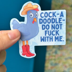 Cock a Doodle Do Not F#ck with Me - Adesivo in vinile - Adesivo gallo