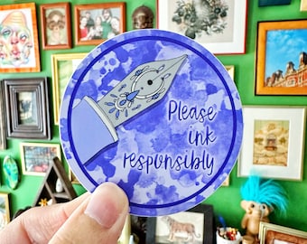 Fountain Pen Please Ink Responsibly - Purple Fountain Pen Vinyl Sticker