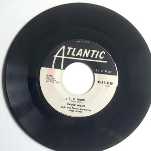 Chuck Willis – C. C. Rider / Vinyl - 7&quot;- 45 RPM Record / **Original 1957 Atlantic Records Release/ #1 R&B Hit /  Vintage/ *SUPERB* Condition