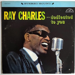 Ray Charles – ...Dedicated To You / Vinyl LP/ **1966 ABC-Paramount/ Records Stereo Release - Reissue of 1961 Original / Vintage/ *EXCELLENT*