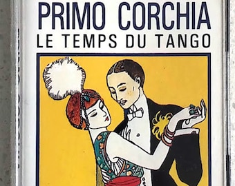 Very RARE** Primo Corchia – Le Temps Du Tango (1985)/ Audio Cassette/ Vogue - Made In France/ Dolby/ Mono - Stereo/ 22 Classic Tangos/ MINT*