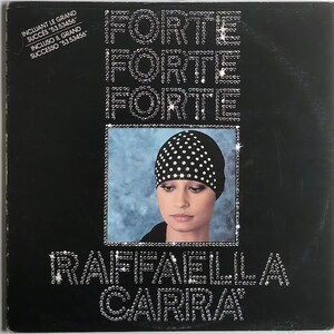 Rzadkie* Raffaella Carrà – Forte Forte Forte/Winyl LP/ *Oryginalne wydanie Columbia Records z 1976 r./ Zawiera 53.53.456 / Włoski *STAR*/ *SUPERB*