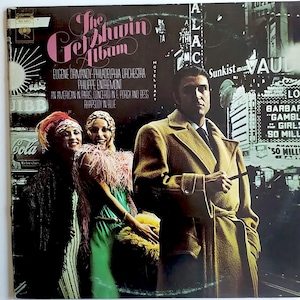 Gershwin - Eugene Ormandy · Philadelphia Orchestra, Philippe Entremont – The Gershwin Album/ Vinyl LP x 2/ 1973 Columbia Masterworks Release