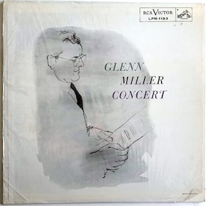 Glenn Miller And His Orchestra – Glenn Miller Concert / Vinyl LP/ Late 1960&#39;s to 1971 RCA Victor Reissue of 1956 Release/ Totally *NEW_LIKE*