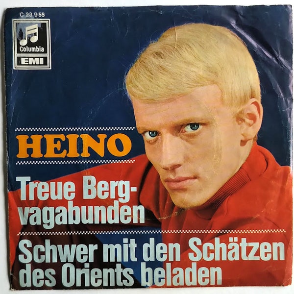 Heino - Treue Bergvagabunden / Schwer Mit Den Schätzen Des Orients Beladen / Vinyl- 7" 45 RPM Record / *1969 Columbia Single/ Picture Sleeve