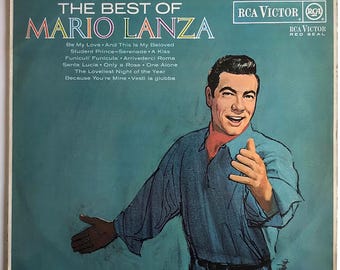Mario Lanza – The Best Of Mario Lanza / Vinyl LP / *Original 1964 RCA Victor Red Seal Release / Original Inner / Laminated Cover / *SUPERB*
