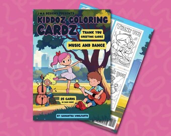 Music & Dance Coloring Book for Kids (25 Thank You Cards Included)