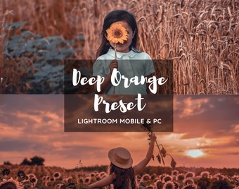 Puede incluir: Una niña en un campo de girasoles, sosteniendo un girasol frente a su cara. El texto "Deep Orange Preset" está superpuesto en la imagen, con las palabras "Lightroom Mobile & PC" debajo.