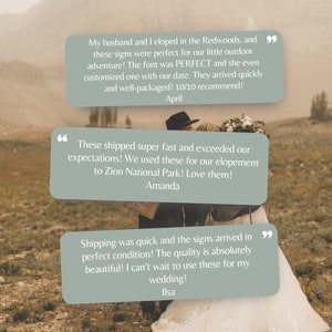 May include: Image of customer reviews for wedding signs. The reviews are in light green speech bubbles with white text. The background shows a couple in wedding attire in a natural setting. The reviews mention elopements and weddings.