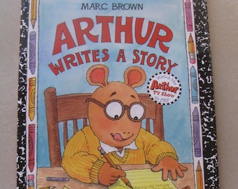 Arthur Writes a Story by Marc Brown, Hardcover w/ dustcover 1996 First Edition, NEW!