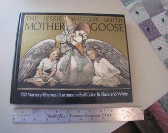 The Jessie Willcox Smith Mother Goose, Hardcover 1986