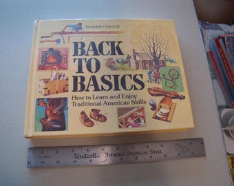 Back to Basics: How to Learn and Enjoy Traditional American Skills