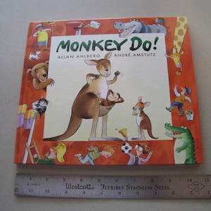 Monkey Do! by Allan Ahlberg, Hardcover 1998 First U.S. Edition, Candlewick Press, Like new!