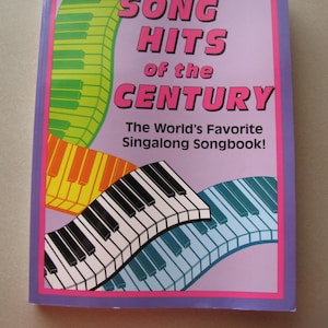 Song Hits of the Century, The World&#39;s Favorite Singalong Songbook, Piano, Paperback 1992