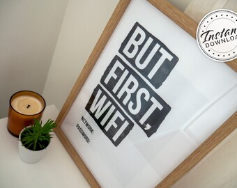 But First Wifi Guest Bedroom Printable Sign Artwork