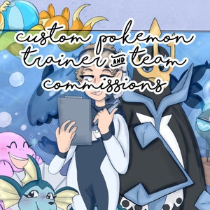 Könnte beinhalten: Eine digitale Illustration eines benutzerdefinierten Pokémon-Trainers und -Teams. Der Trainer ist ein junger Mensch mit blonden Haaren, der ein weiß-blaues Outfit trägt. Der Trainer hält eine Klemmbrett und zeigt nach rechts. Das Team besteht aus drei Pokémon: einem blauen und weißen Wasser-Pokémon, einem rosa und weißen Fee-Pokémon und einem blauen und schwarzen Wasser-Pokémon. Der Text "custom pokemon trainer and team commissions" ist in Weiß auf blauem Hintergrund geschrieben.