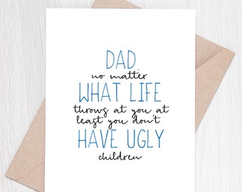 Funny Father&#39;s Day Card - No Matter What Life Throws at You - Funny Card for Dad, Dad Card, Thank You Dad, Witty Dad Card