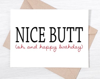 Funny Birthday Card - Nice Butt Ah And Happy Birthday