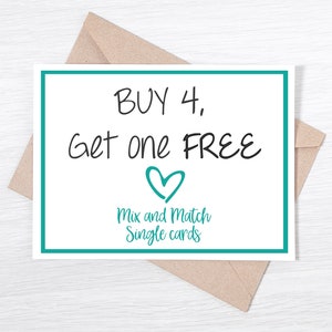 BUY 4 Cards, Get 1 FREE - Choose your Assortment