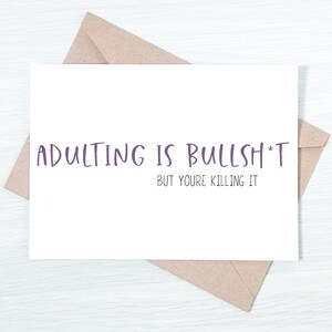Carte de motivation - C'est fou d'être adulte, mais c'est fou
