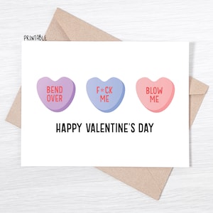 PRINTABLE - Valentine's Day Card - Happy Valentine's Day - Bend Over, F*ck Me, Blow Me