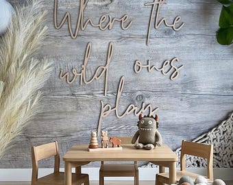 Where The Wild Ones Play sign | Nursery wall sign | Playroom wall decor | Kids room wall quote | wooden nursery decor