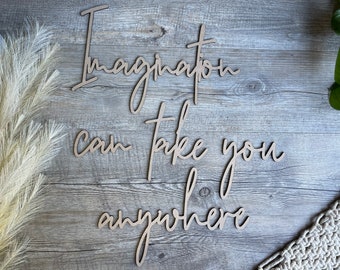 Imagination can take you anywhere | Wall quote