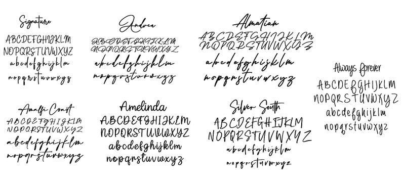 May include: A digital image displaying ten different handwritten font styles. Each font style is presented with the alphabet in uppercase, lowercase, and numbers. The font styles are named "Signature", "Andrea", "Almatian", "Amalfi Coast", "Amelinda", "Silver South", and "Always Forever".