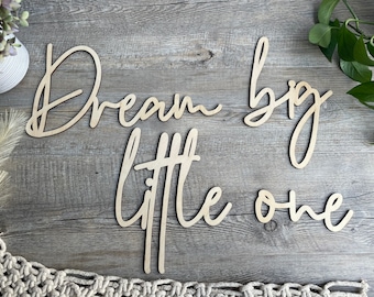 Dream big little one / Cita de pared