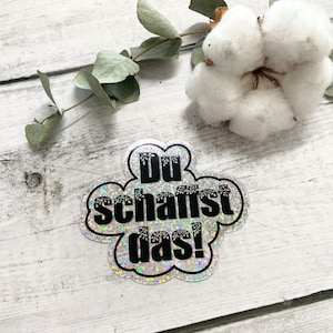 XL-Sticker „Du schaffst das!“ – Glitzer-Aufkleber zur Motivation, Journaling, Mutmacher