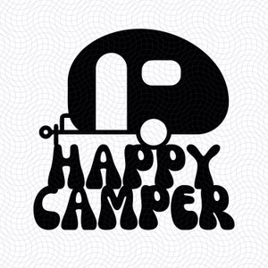 Happy Camper Digital Download (No Physical Items)