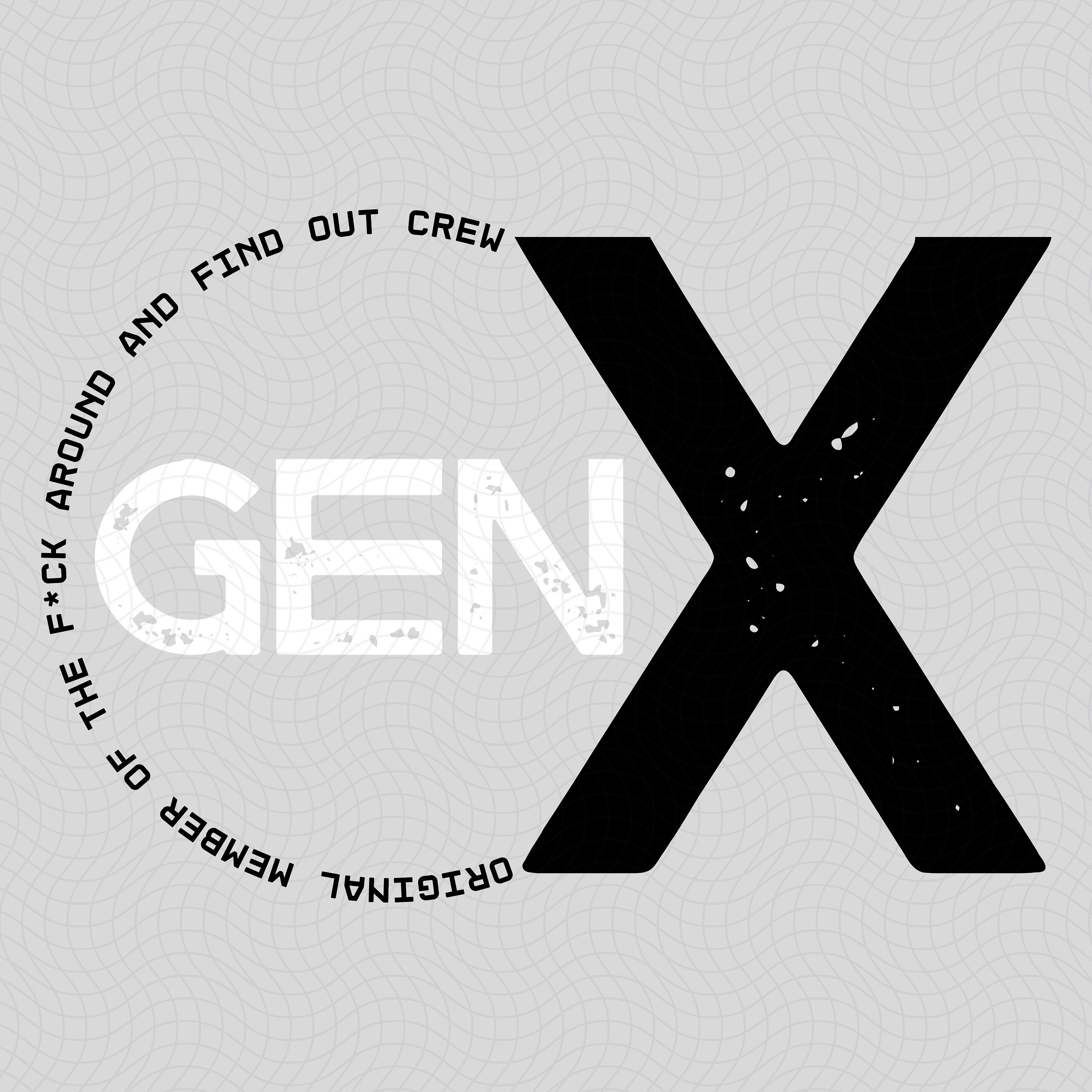 Gen X Digital Download no Physical Items Etsy