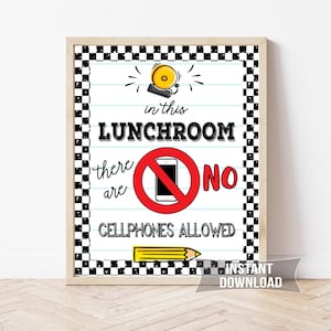 No Cellphones Allowed Sign, Lunchroom Poster Printable, No Phone Zone Wall Decor, School Rules Sign for Teachers, Instant Download, NC9