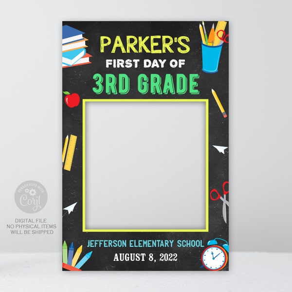 First day of School Photo Booth Prop, EDITABLE School selfie frame photo prop, 1st day of school photo booth prop frame, PRINTABLE