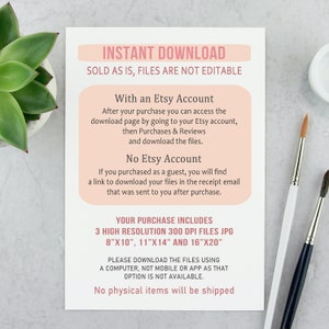 K&ouml;nnte beinhalten: Ein wei&szlig;es Papier mit Text &uuml;ber sofortige digitale Downloads, einschlie&szlig;lich Anweisungen f&uuml;r Etsy-Kontoinhaber und G&auml;ste. Der Text erw&auml;hnt auch Dateigr&ouml;&szlig;en von 20x25cm, 28x36cm und 41x51cm. Pinsel und eine Sukkulente sind im Hintergrund.