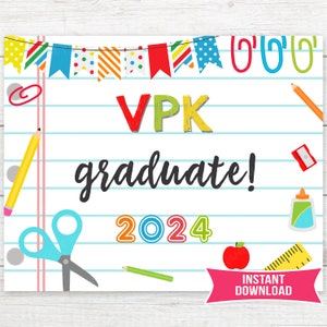 VPK Graduate Sign