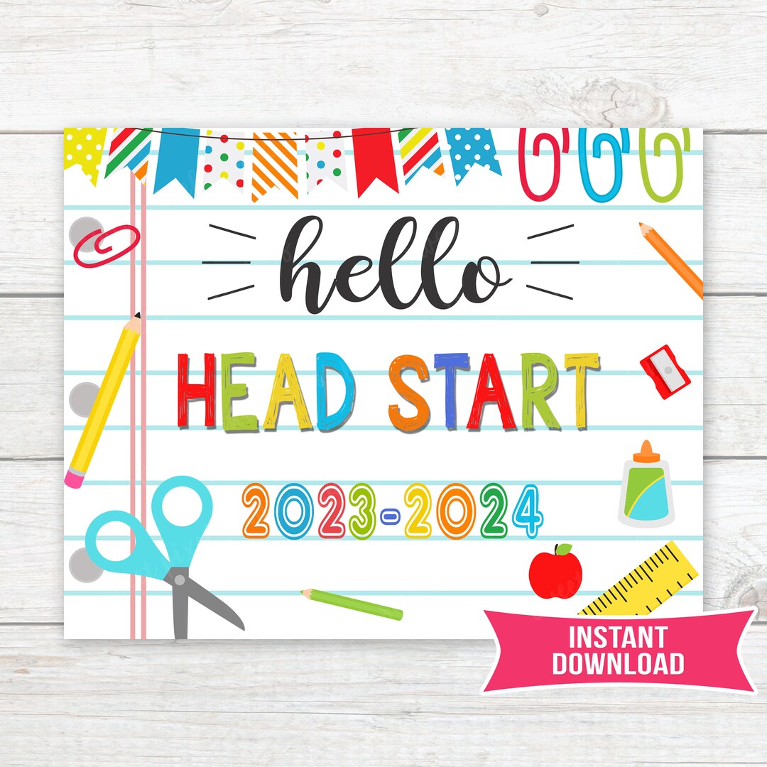 First Day of Headstart Sign Hello Head Start Sign First Day Etsy