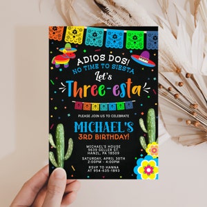 Fiesta Birthday Invitation, EDITABLE Three-esta birthday invitation, Adios dos no time to siesta let's three-esta invite, PRINTABLE