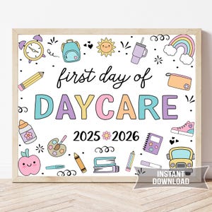 First Day of Daycare Sign, 1st Day of School Photo Prop, Daycare Chalkboard Printable Sign, White Print Design, Instant Download S50