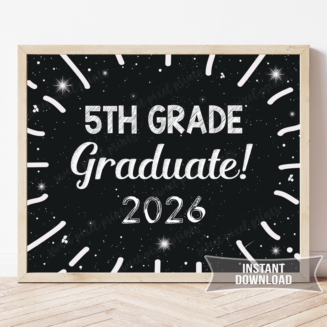 5th Grade Graduation Sign Printable | Chalkboard Photo Prop | Instant ...