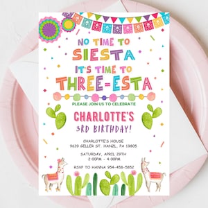 Three Esta Birthday Invitation, EDITABLE Fiesta Birthday Invite, No Time To Siesta It&#39;s Time To Three-esta Template, Instant download FM3