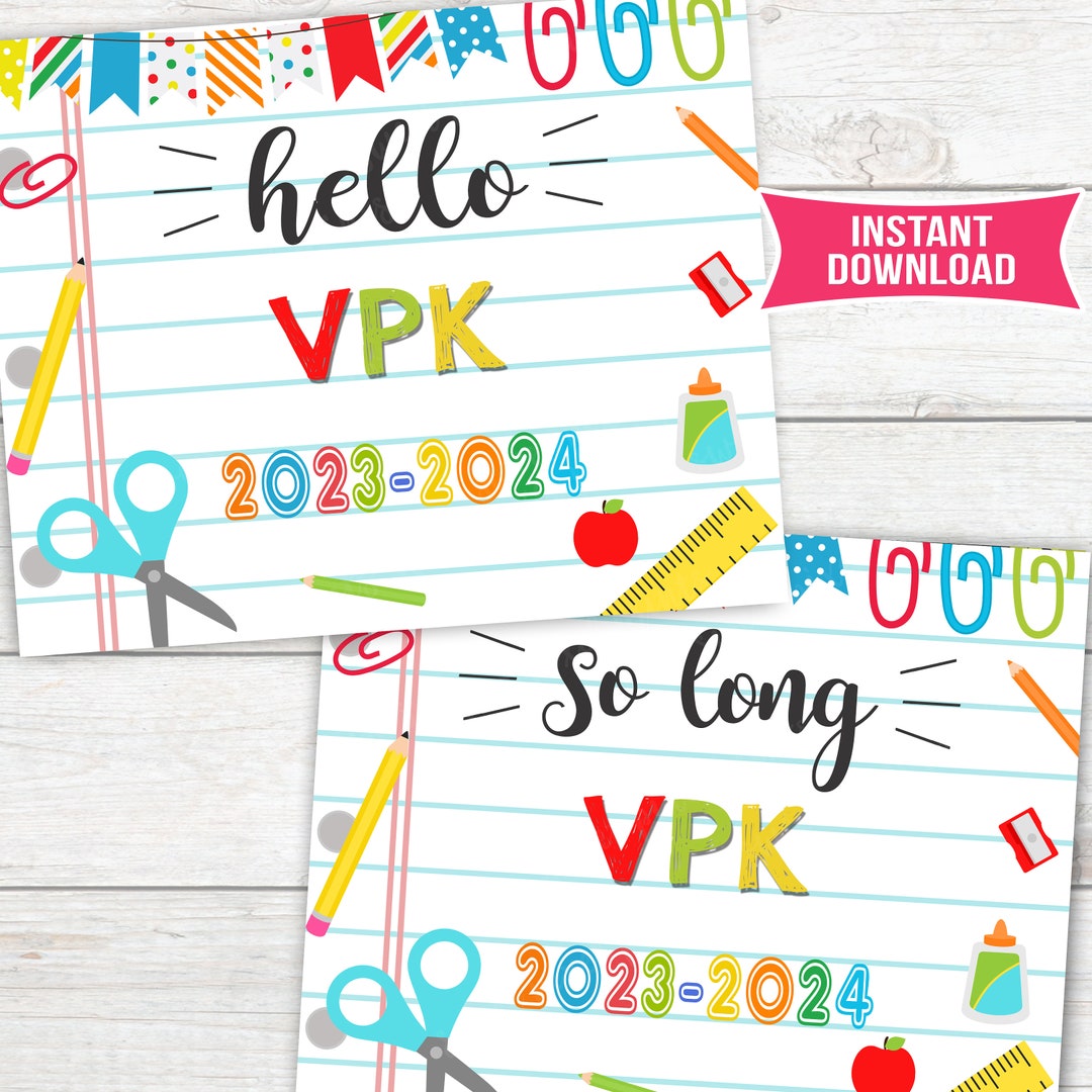 First Day and Last Day of VPK Signs First Day of Vpk and Last Etsy