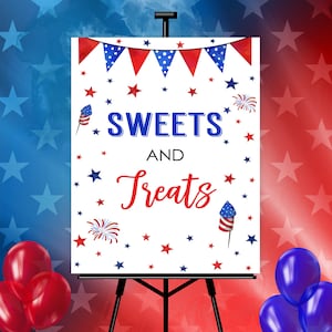 4th of July Sweets and Treats Sign, Printable Birthday, Baby Shower or Any Event Decor, 4 Sizes, American Dessert Station, Download U4J