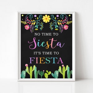 No time to siesta it&#39;s time to fiesta sign, Mexican sign, Fiesta sign, Mexican decoration, No time to siesta sign, Printable sign, FC2