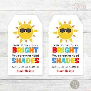 Your Future is so Bright You're Gonna Need Shades Gift Tag, EDITABLE ...