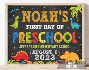 First Day of School Sign, Dinosaur First Day of Preschool Chalkboard, First Day of School Chalkboard Sign, Printable Sign, ANY GRADE
