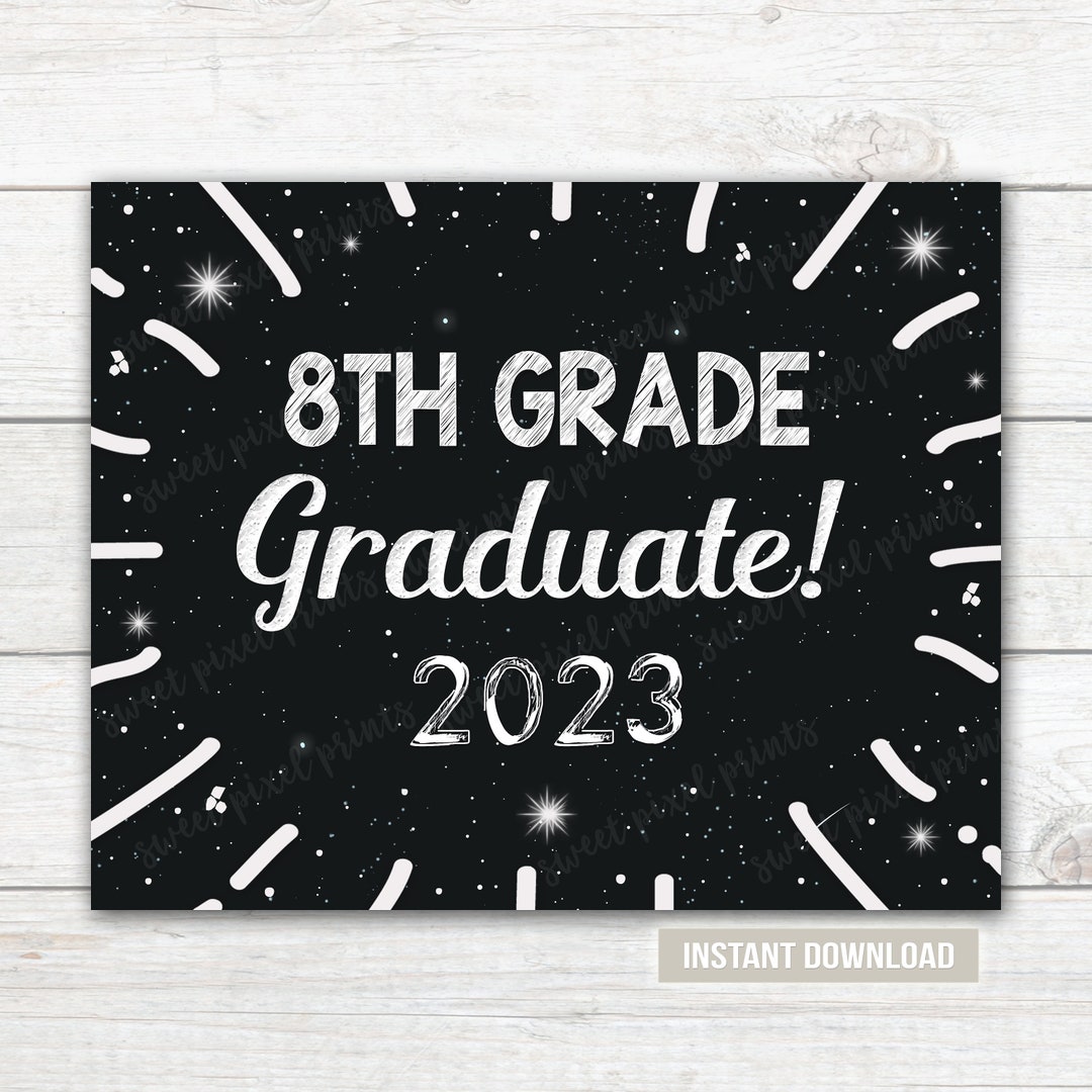 8th-grade-graduate-sign-8th-grade-graduation-sign-last-day-of-etsy