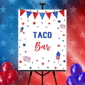 4th of July Taco Bar Sign, Printable Birthday, Baby Shower or Any Event Decor, 4 Sizes, American Food Station, Instant Download, U4J