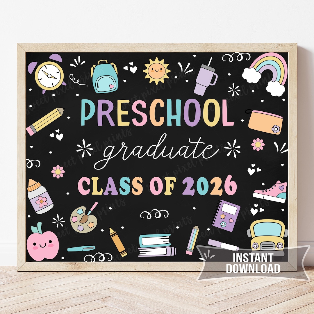 S52 Sign Preschool Graduation Sign Printable | Chalkboard Photo Prop | Instant ...